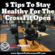 5 Tips To Stay Healthy For The CrossFit Open