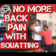 Eliminate Back Pain with Squatting