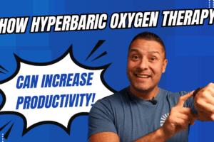 Boost Your Daily Productivity with Hyperbaric Oxygen Therapy