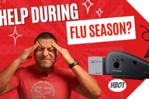 How HBOT Can Help You Stay Healthy During Flu Season