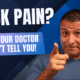 What Your Doctor Hasn’t Told You About Back Pain