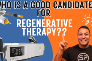Who Is a Good Candidate for Regenerative Therapy?