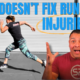 Why Rest Doesn’t Fix Running Injuries