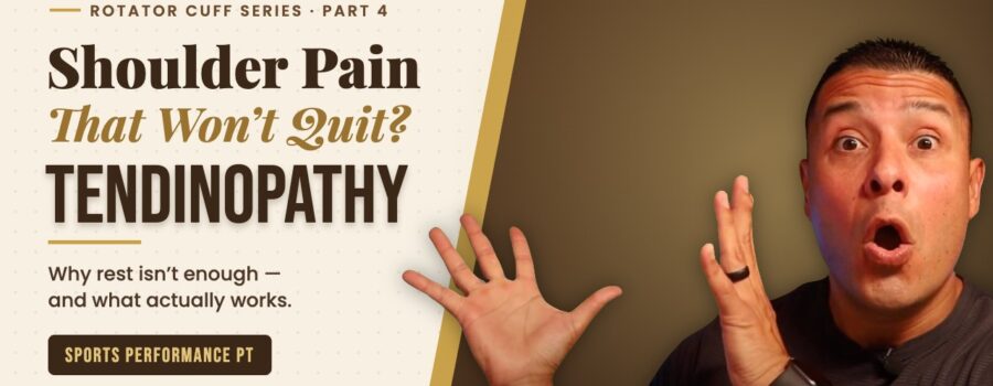 Shoulder Pain That Won’t Quit? Rotator Cuff Tendinopathy — Dr. Chris Garcia, Sports Performance Physical Therapy